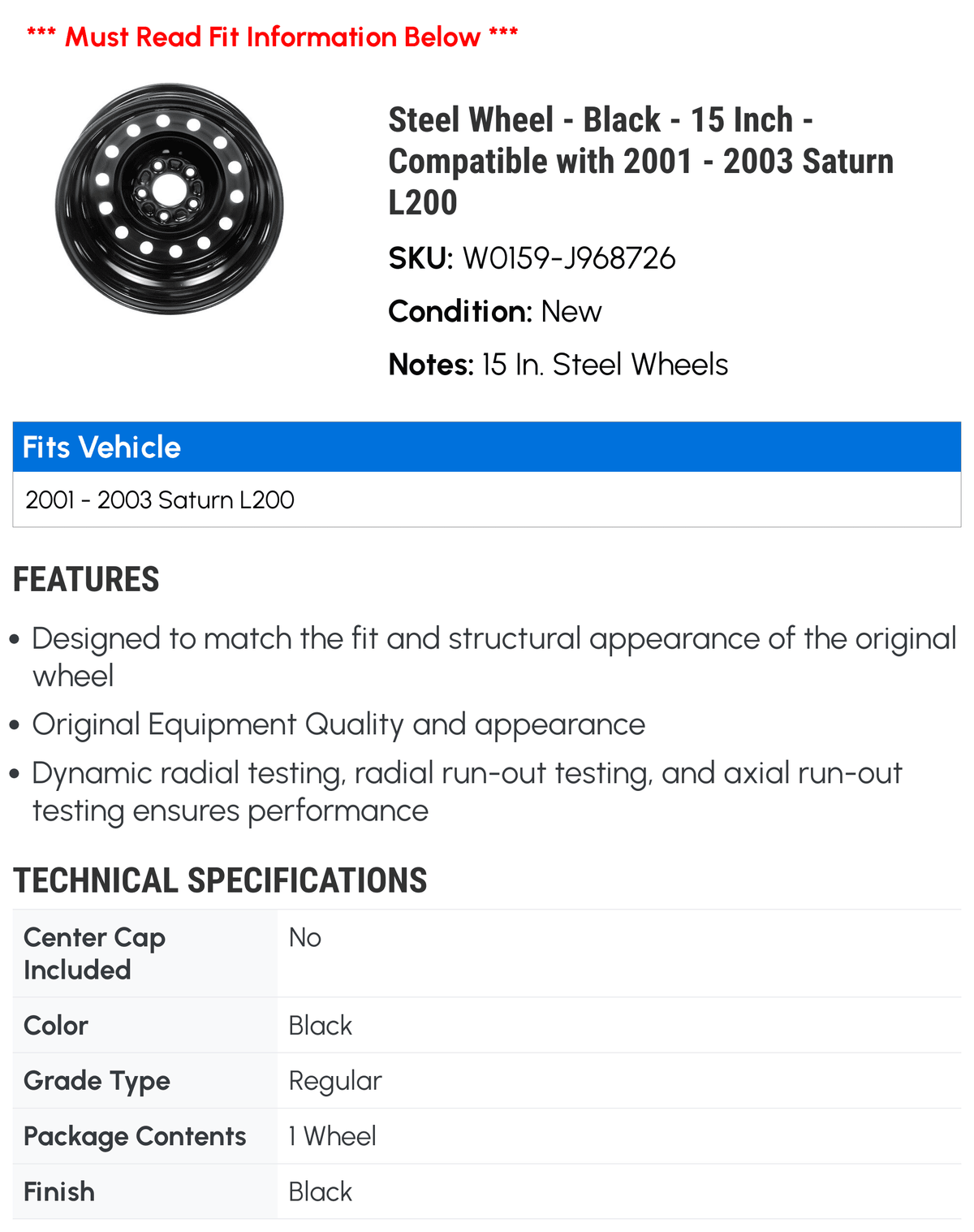 Steel Wheel - Black - 15 Inch - matching with 2001 - 2003 Saturn L200 2002