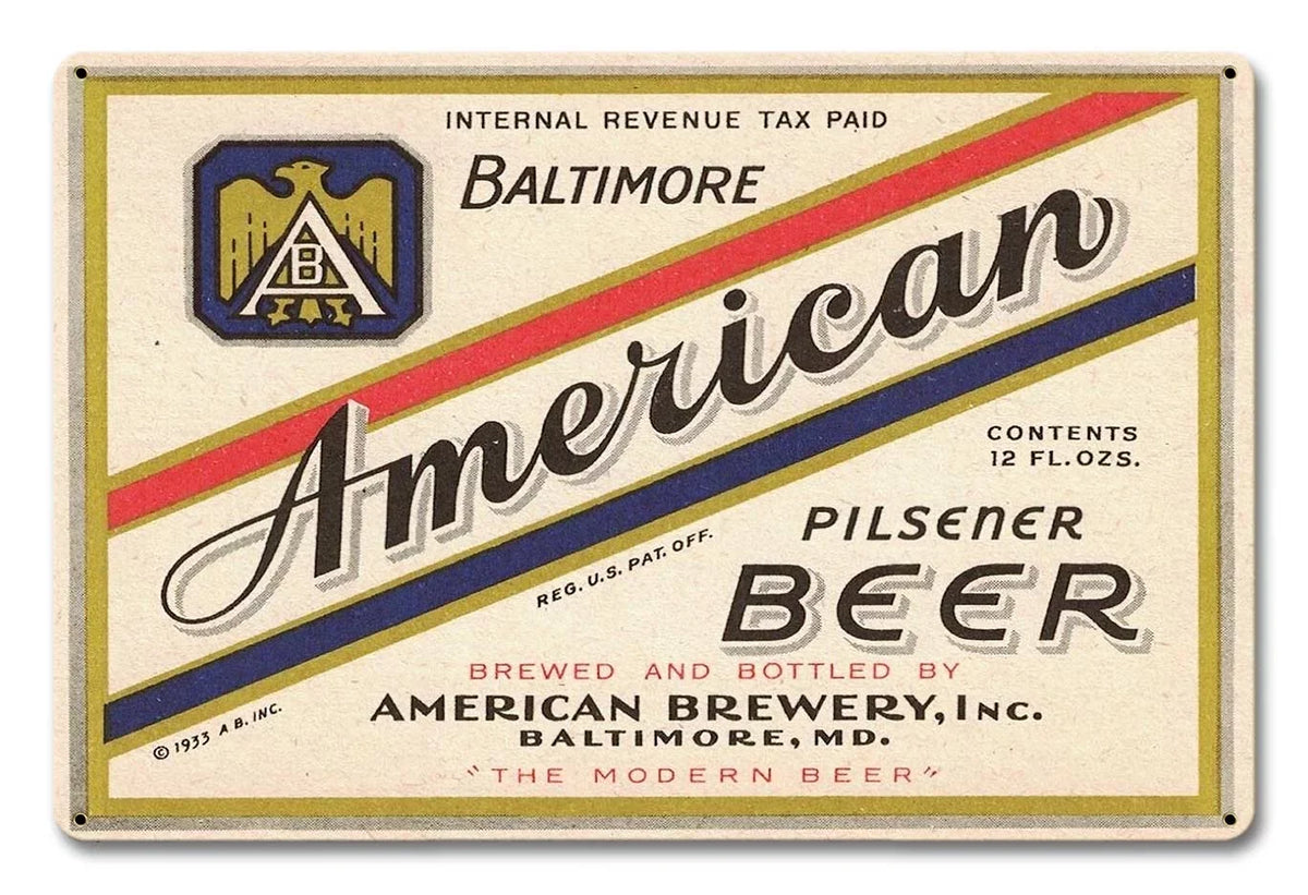 American Pilsener Beer “Made in the USA with heavy gauge steel"