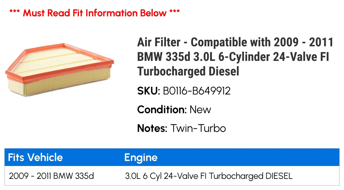 Air Filter - appropriate with 2009 - 2011  335d 3.0L 6-Cylinder 24-Valve FI Turbocharged Diesel 2010